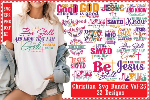 Christian Svg Bundle Vol-25: Perfect for T-Shirt Designs and Graphics