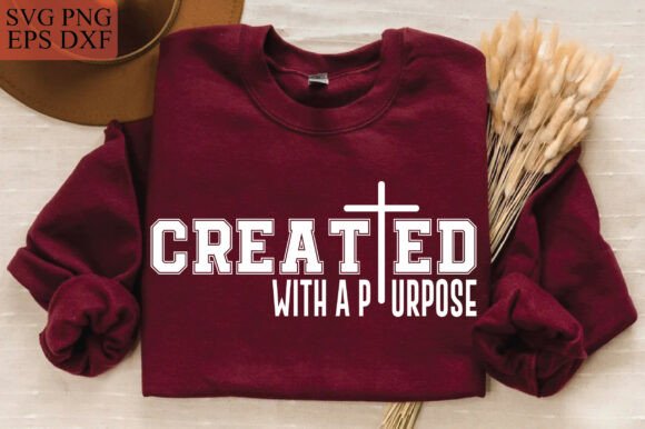 Created with a Purpose SVG: A Versatile Graphic for Christian T-Shirt Designs