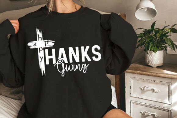Happy Thanksgiving SVG, Christian Graphics for T-Shirt Designs