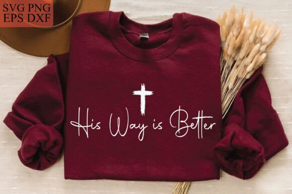 His Way is Better Svg: A Versatile Christian Graphics Asset
