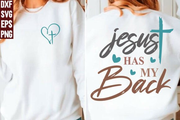 Jesus Has My Back: A Versatile Graphic for T-Shirt Designs