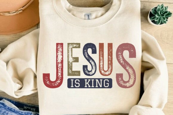 Jesus is King SVG: A Bold Graphic for T-Shirt Designs