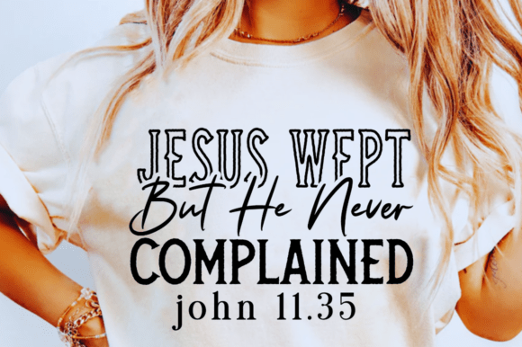 Jesus Wept SVG: A Versatile Graphics Set for T-Shirt Designs