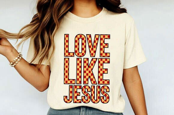 Love Like Jesus Graphics for T-Shirt Designs and More