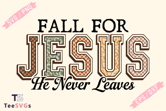 Review: Fall for Jesus SVG, Christian Autumn Graphics for T-Shirts