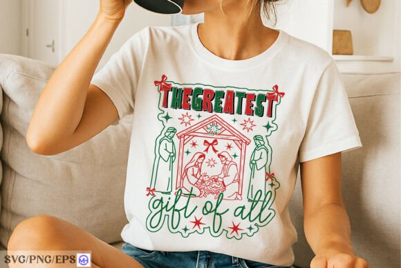 Review: The Greatest Gift of All SVG for T-Shirt Designs